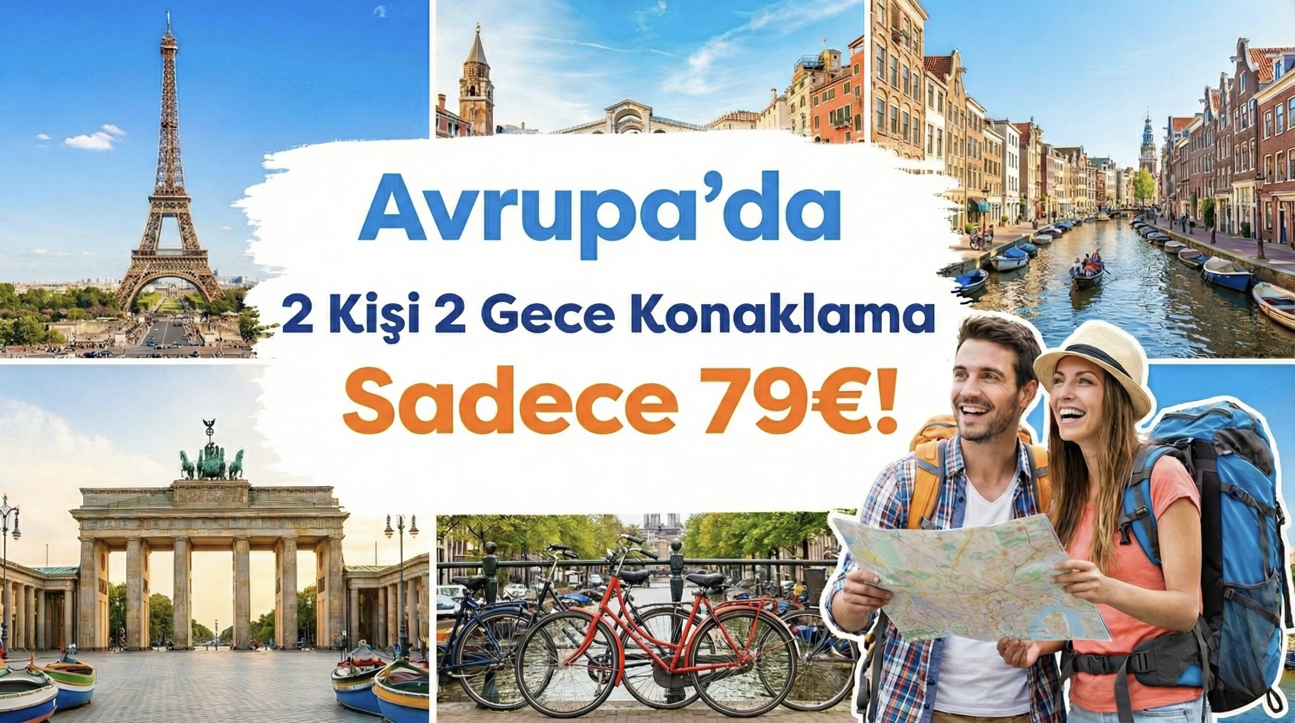 Avrupa'da 2 Kişi 2 Gece Konaklama Sadece 79€